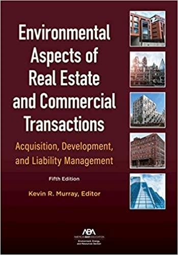 Environmental Aspects of Real Estate 5th Edition - REQUIRED