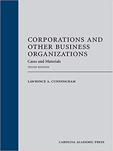 Corporations and Other Business Organizations 10e