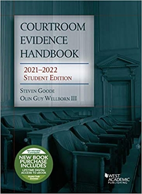 Courtroom Evidence Handbook 2021-2022 Recommended