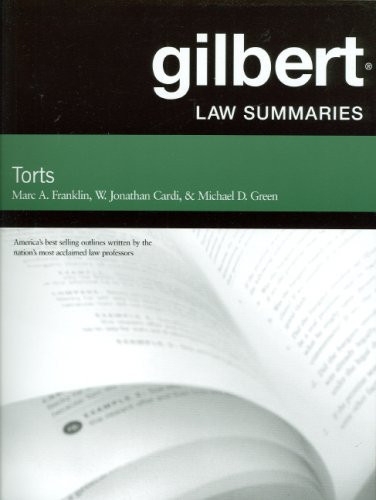 Gilbert Law Summaries Torts