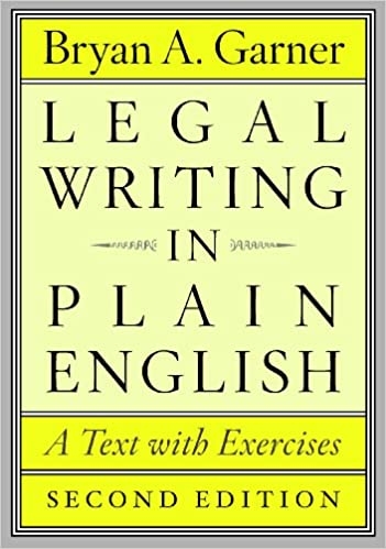 Legal Writing in Plain English - REQUIRED