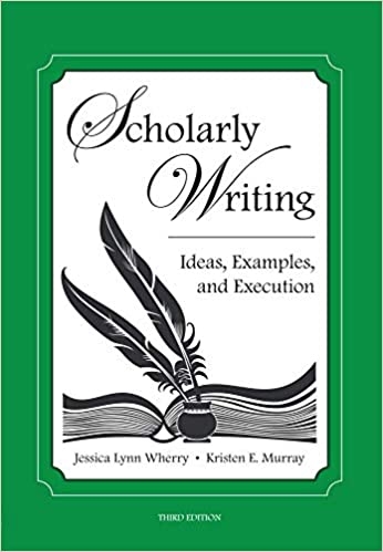 Scholarly Writing 3rd edition