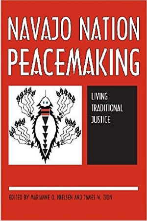 Navajo Nation Peacemaking - REQUIRED