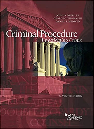 Criminal Procedure: Investigating Crime 7e
