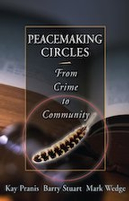 Peacemaking Circles - REQUIRED
