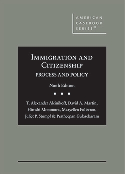 Immigration and Citizenship 9e - REQUIRED